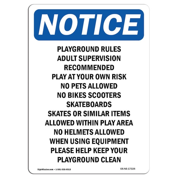 OSHA Sign, Playground Rules Adult Supervision, 24in X 18in Rigid Plastic, 18" W, 24" L, Portrait